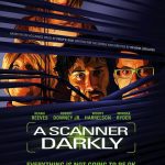A Scanner Darkly