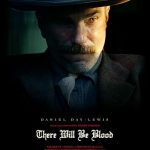 There Will Be Blood