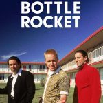 Bottle Rocket